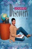 Journey Of Discovery Paula Denise Johnson Taschenbuch Kartoniert / Broschiert