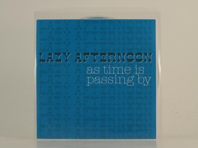 LAZY AFTERNOON AS TIME IS PASSING BY (H1) 1 Track Promo CD Single including Pict