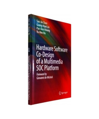 Hardware Software Co-Design of a Multimedia Soc Platform, Sao-Jie Chen, Guang-Hu