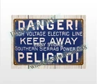 Southern Sierras Power Co Danger keep away high voltage electric line metal tin