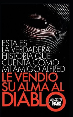 Alvaro Paez | Esta Es La Verdadera Historia Que Cuenta Como Mi Amigo Alfred...