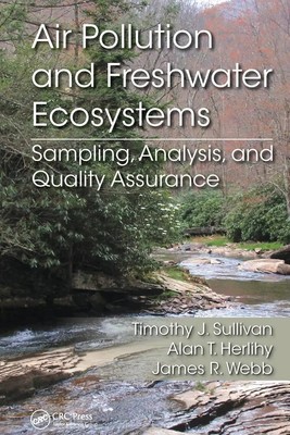Timothy J Sullivan (u. a.) | Air Pollution and Freshwater Ecosystems | Buch