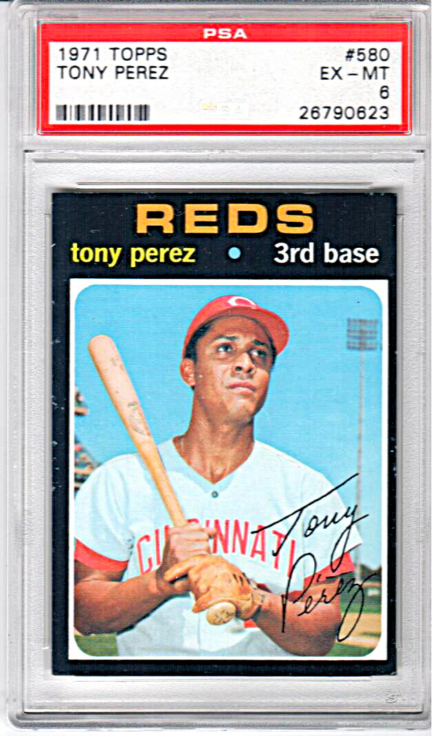 1971 Topps Tony Perez Reds #580 HOF PSA 6