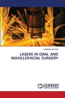 Lasers In Oral And Maxillofacial Surgery Ramank Mathur