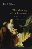 The Meaning Of The Pentateuch | Revelation, Composition And Interpretation