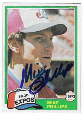 MIKE PHILLIPS 1981 TOPPS TRADED AUTOGRAPHED SIGNED # 813 MONTREAL EXPOS
