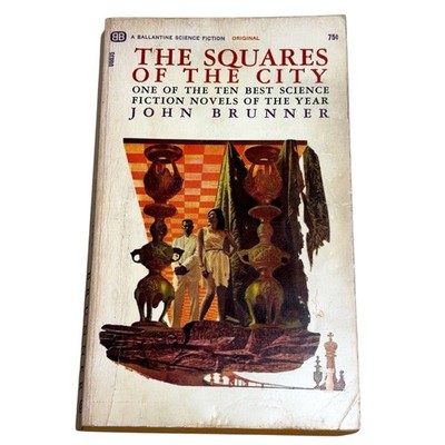 The Squares Of The City By John Brunner  1965 Ballantine Books First Printing