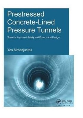 Prestressed Concrete-Lined Pressure Tunnels: Towards Improve...