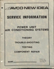 AVCO NEW IDEA Power Unit Air Conditioning Systems Service Manual 1981