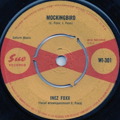 Inez Foxx - Mockingbird (7'', Single)
