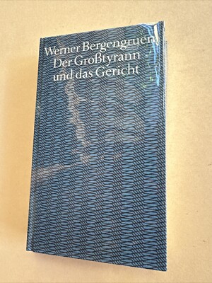 Werner Bergengruen - Der Großtyrann und das Gericht - Bibliothek des 20. Jahrh