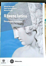 IL TESTO LATINO - N. FLOCCHINI P. GUIDOTTI BACCI N. PINOTTI - BOMPIANI  SCUOLA