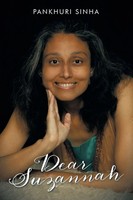 Dear Suzannah Pankhuri Sinha Taschenbuch Kartoniert / Broschiert Englisch 2014