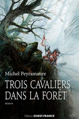 Drei Reiter im Wald | Peyramaure Michel