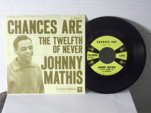 Johnny Mathis,Col. 40993,"Chances Are",US,7" 45 with P/S,1958 R&B hit classic,M