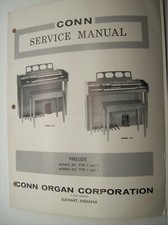 CONN CAPRICE ORGAN MODELS 301 and 312 TYPE 1  2 SERVICE MANUAL, ALL SCHEMATICS