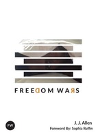 J. J. Allen | Freedom Wars | Taschenbuch | Englisch (2017) | The Heartbeat Brand