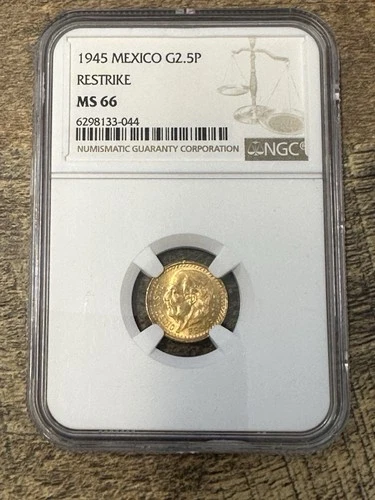 1945 Mexico Gold Coin 2 1/2 Pesos, 2.5 or dos y medio, NGC MS66 Restrike