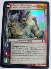LOTR TCG Siege of Gondor TROLL OF GORGOROTH ABOMINATION OF SAURON 8R108 FOIL NM