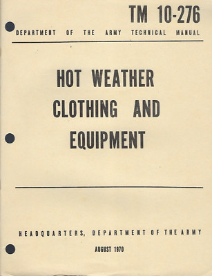 Historical book Hot Weather Clothing and Equipment