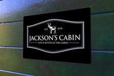 Personalised lodge cabin vacation outdoor black est label sign A4 metal Sign 
