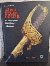 Gabriel Säbel Degen Dolche Seitenwaffen Österreich Ungarn Kriegsmarine