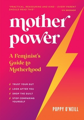 MOTHER POWER by Poppy O'Neill Paperback Self Help Business
