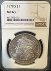 1878-S Morgan Dollar NGC MS63 Graded