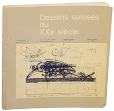 DESSINS SUISSES DU XXE SIECLE / 1st Edition 1971 #152205