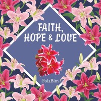 Folabim | Faith, Hope & Love | Taschenbuch | Englisch (2019) | Authorhouse Uk