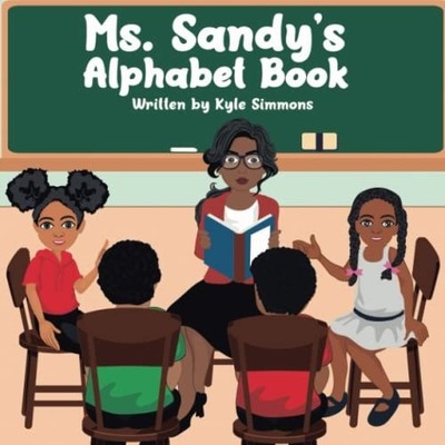 Ms.Sandy's Alphabet Book (Latest Edition) -  NEW KYLE. SIMMONS 2023-03-19