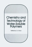 C. A. Finch | Chemistry And Technology Of Water-Soluble Polymers | Taschenbuch