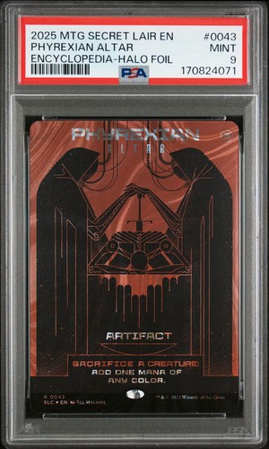 2025 MAGIC THE GATHERING SECRET LAIR COUNTDOWN KIT #0043 PHYREXIAN ALTAR PSA 9