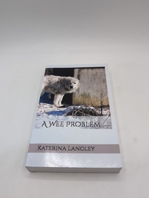 A Wee Problem by Katerina Langley