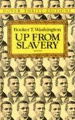 Up from Slavery by Booker T. Washington: Very Good Hardcover (1901