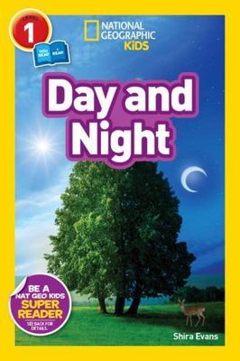 National Geographic Readers: Day and Night (National Geographic Kids Readers) b
