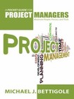 Pocket Guide for Project Managers : Maximize People, Process, and Tools ...