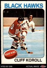 1975 O-Pee-Chee NHL #139 Cliff Koroll Blackhawks 7 - NM