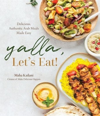 Maha Kailani Yalla, Let s Eat! (Taschenbuch)