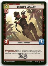 Dendup's Loyalist #159 Star Wars Unlimited TOR NM X3