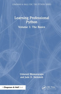 Learning Professional Python: Volume 1: The Basics by Usharani Bhimavarapu Hardc