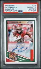 2025 PANINI SCORE 118 FRED WARNER SIGNATURE GRADED 10 AUTO 10!
