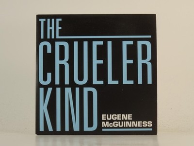 EUGENE MCGUINNESS THE CRUELER KIND (H1) 1 Track Promo CD Single including Card S