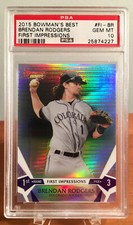 2015 Bowman's Best Brendan Rodgers First Impressions Pre Rookie RC PSA 10