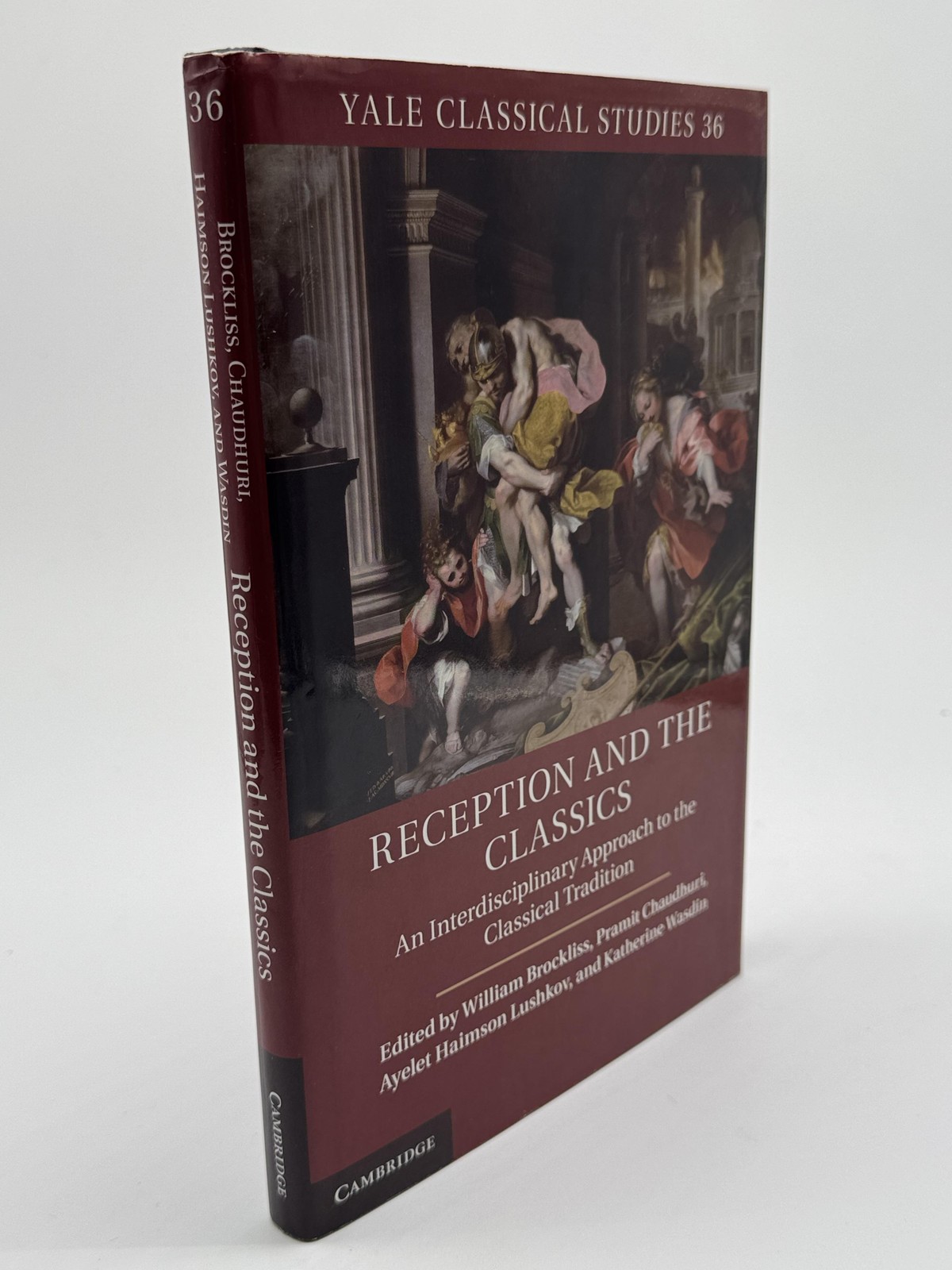 Reception and the Classics An Interdisciplinary Approach to the Classical Tradit