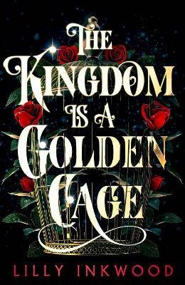 The Kingdom is a Golden Cage, Lilly Inkwood, Pape