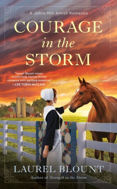 Courage in the Storm by Laurel Blount (Paperback Book)