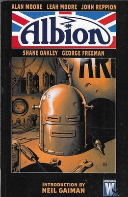 Albion / US TPB 2006 Alan Moore Leah Moore John Reppion Shane Oakley Geo Freeman