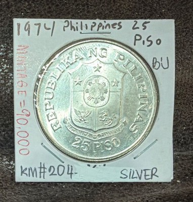 1974 PHILIPPINES 25 PISO UNCIRCULATED SILVER COIN 25Th BANK ANNIV