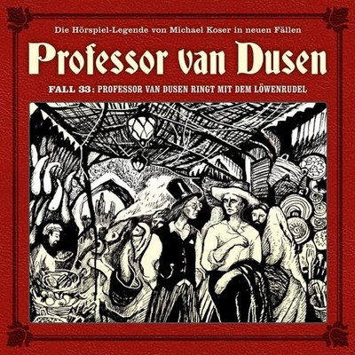 Nicolai Tegeler Professor van Dusen ringt mit dem Löwenrudel (N (CD) (UK IMPORT)